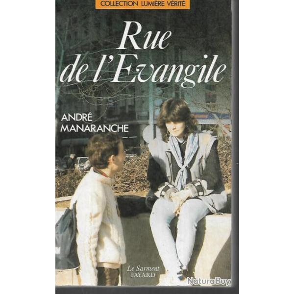 rue de l'�vangile andr� manaranche collection lumi�re v�rit�