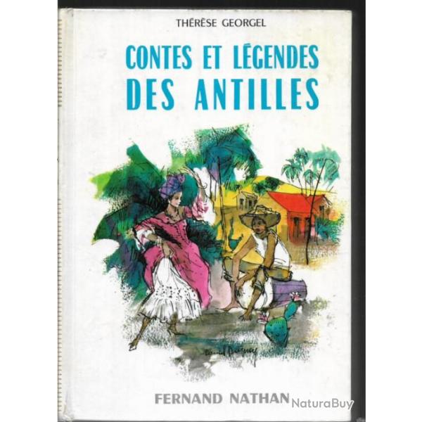 contes et lgendes des antilles . dom tom , colonies , crole