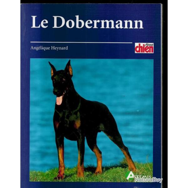 le dobermann , d'ang�lique heynard