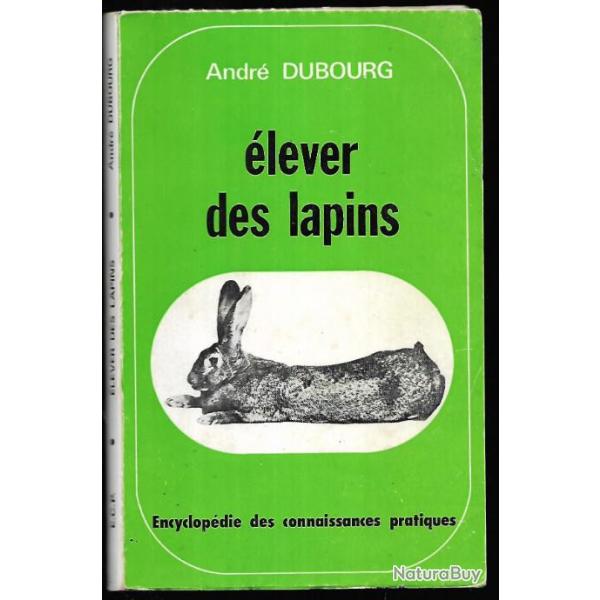�lever des lapins d'andr� dubourg