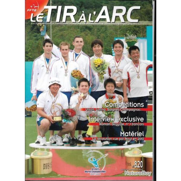 le tir � l'arc ann�e 2009 compl�te du n 815 d�cembre janvier 2008-2009 � 821 d�cembre janvier 209-10