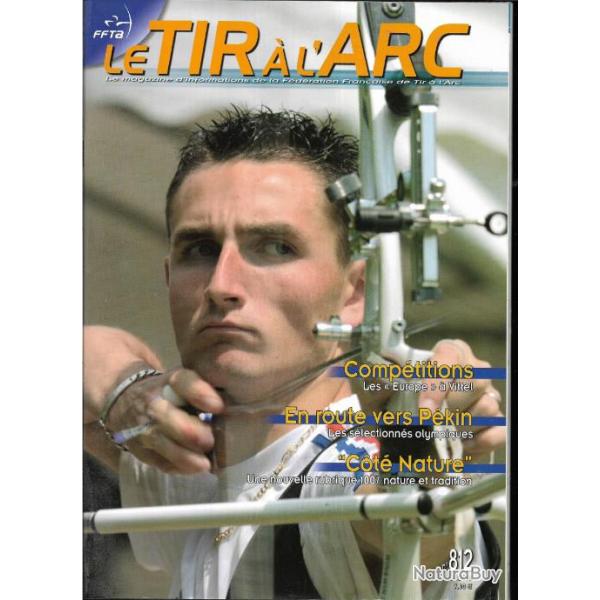 le tir  l'arc anne 2008 du n 810 de fvrier mars au n 814 de octobre novembre