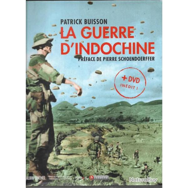 la guerre d'indochine de patrick buisson (nombreuses photos in�dites)