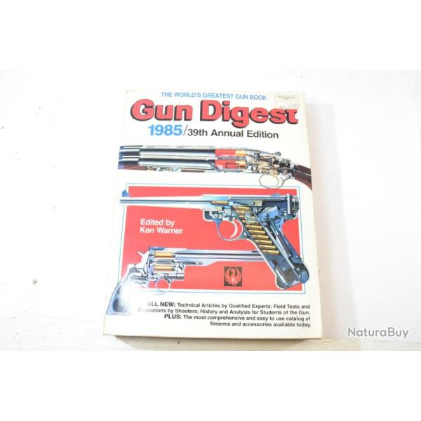 GUN DIGEST 1985 gun book. Livre sur les Armes en Anglais