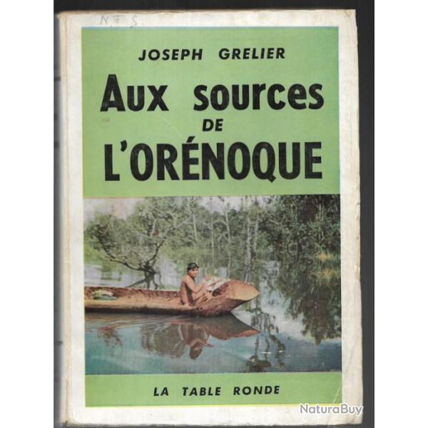 aux sources de l'or�noque de joseph grelier , am�rique du sud , colombie , v�n�zuela , amazonie