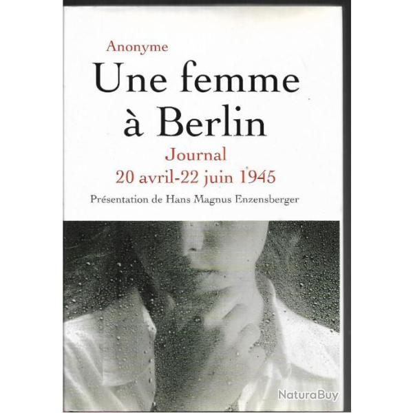 une femme � berlin journal 20 avril - 22 juin 1945 anonyme