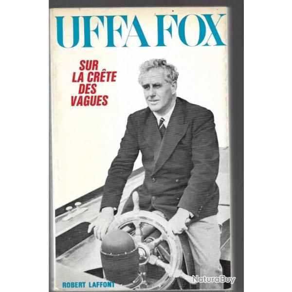 sur la cr�te des vagues d'uffa fox , voile , voiliers