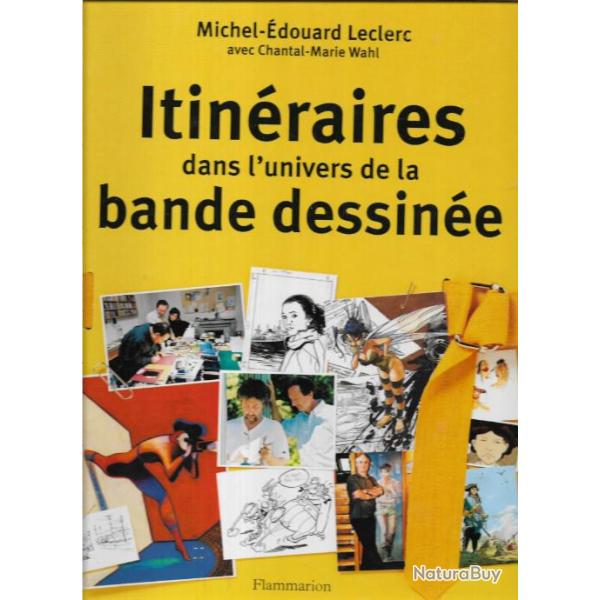 itinraires dans l'univers de la bande dessine de michel douard leclerc et chantal marie wahl