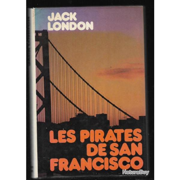 Les pirates de san francisco de jack london sursis