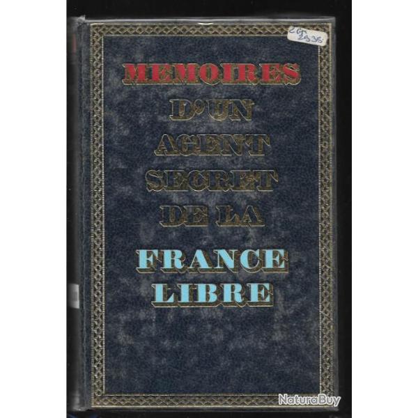 m�moires d'un agent secret de la france libre. tome 1 18 juin 1940-avril 1941 colonel r�my