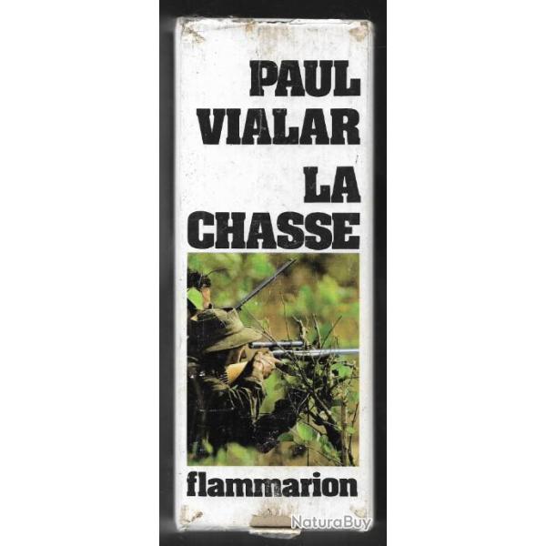 la chasse en 2 volumes sous emboitage de paul vialar