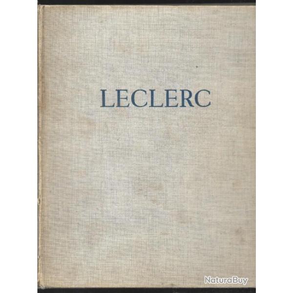 Leclerc de Hauteclocque de fran�ois ingold et louis mouilleseaux  , 2e db , france libre
