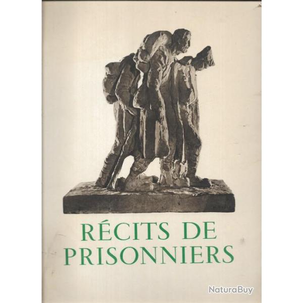 R�cits de Prisonniers, Edit� par le comit� de la presse parisienne, 1944