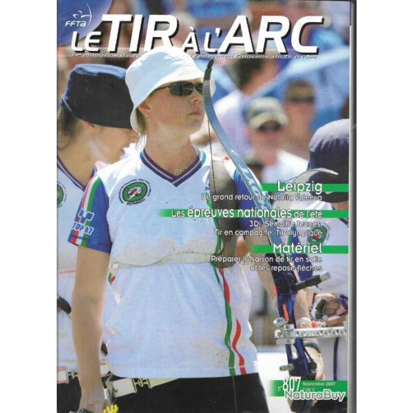 le tir � l'arc ann�e 2007 du n� 804 de f�vrier-mars au n�809 de d�cembre