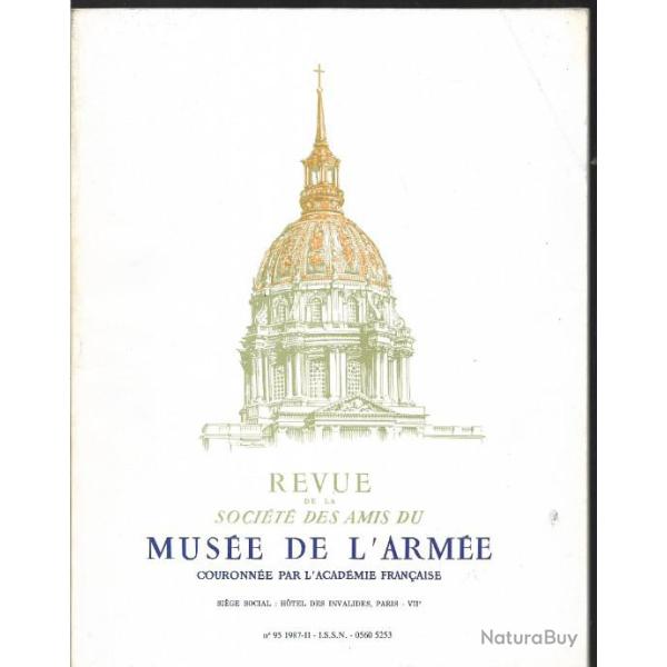 revue de la soci�t� des amis du mus�e de l'arm�e n 95 de 1987 , fanion mameluks m�daille mazagran