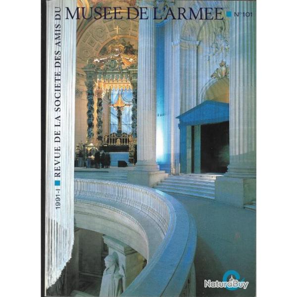 revue de la soci�t� des amis du mus�e de l'arm�e n 101 de 1991, napol�on , empire