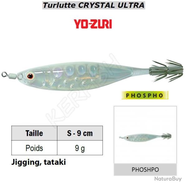 TURLUTTE CRYSTAL ULTRA YO-ZURI Phospho (LS)