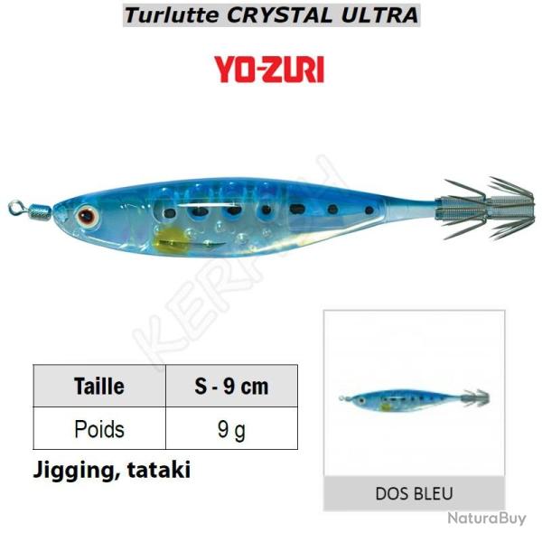 TURLUTTE CRYSTAL ULTRA YO-ZURI Dos Bleu (IW)