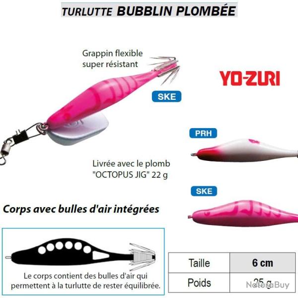 BUBBLIN PLOMB�E YO-ZURI Rose