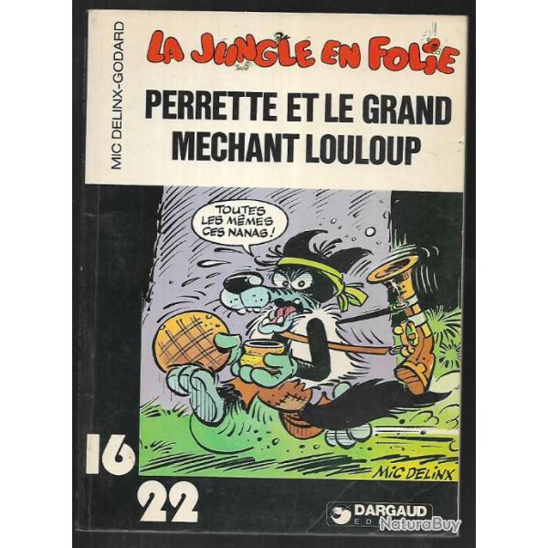 la jungle en folie , perrette et le grand mchant loup mic delinx, collection 16/22