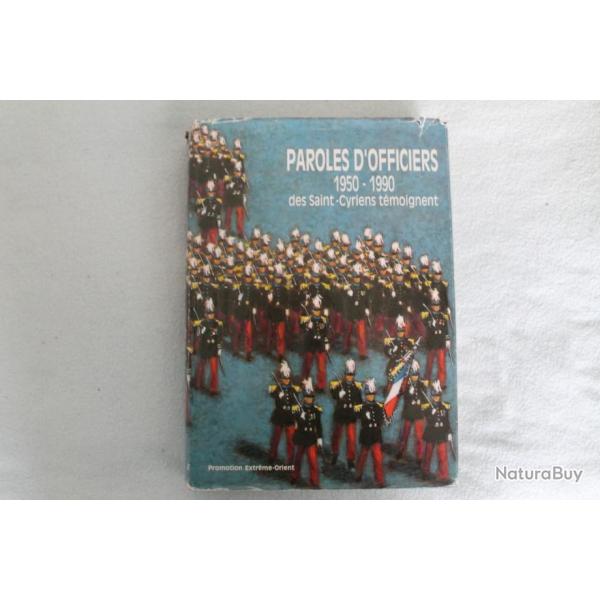 Paroles d'officiers 1950-1990 des Saint-Cyriens t�moignent