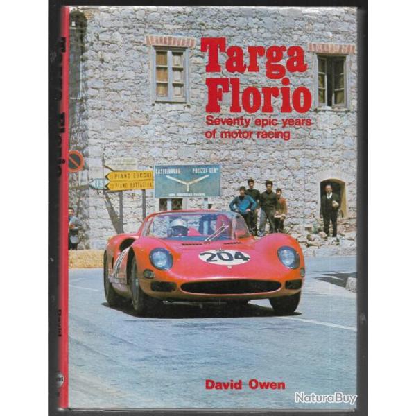 targa florio seventy epic years of motor racing de david owen , voitures de course , rallye , en ang