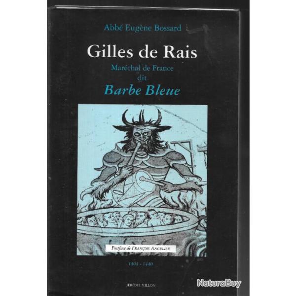 gilles de rais mar�chal de france dit barbe bleue 1404-1440 , moyen-age, guerre de cent ans