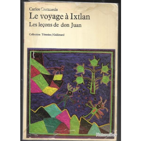 le voyage  ixtlan les leons de don juan de carlos castaneda