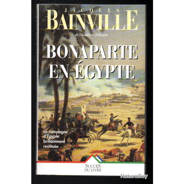 bonaparte en gypte de jacques bainville