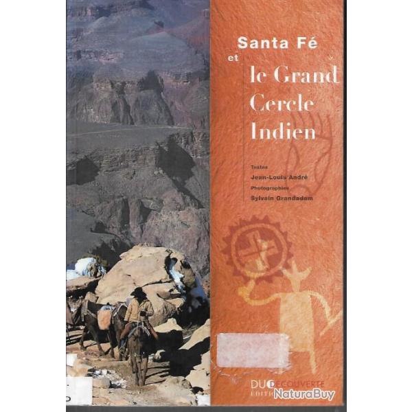 santa f� et le grand cercle indien