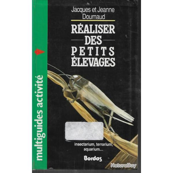 r�aliser des petits �levage jacques et jeanne dournaud