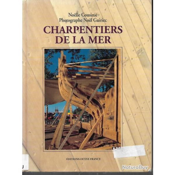 charpentiers de la mer de noelle cousini�, charpentiers de marine et restauration