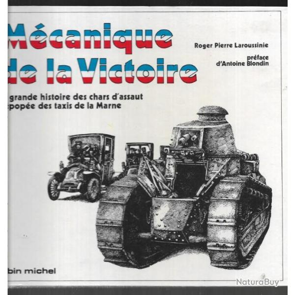 m�canique de la victoire . taxis de la marne -chars d'assaut guerre 1914-1918