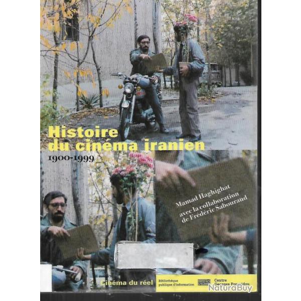 histoire du cinma iranien 1900-1999 de mamad haghigat