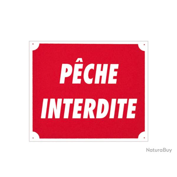( Panneau ''P�che interdite'' 30 x 25 cm)Panneau ''P�che interdite'' 30 x 25 cm