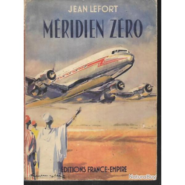 mridien zro de jean lefort aviation civile air-france air afrique