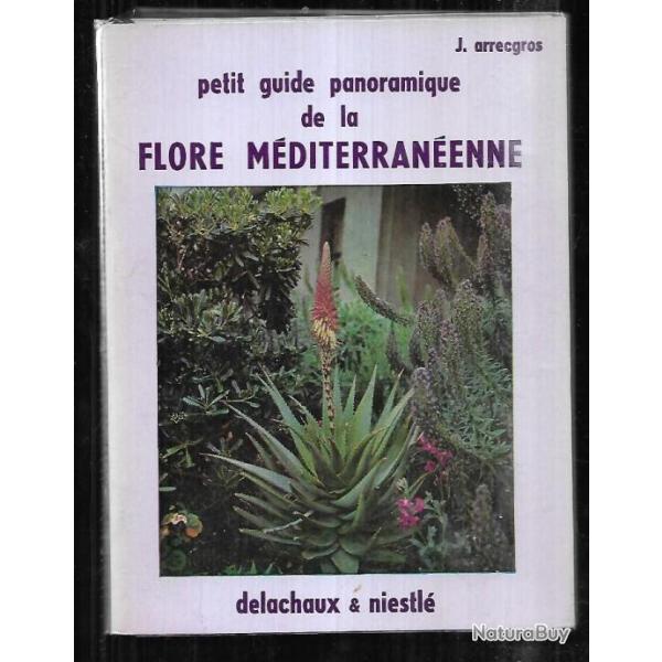 petit guide panoramique de la flore m�diterran�enne de j.arrecgros