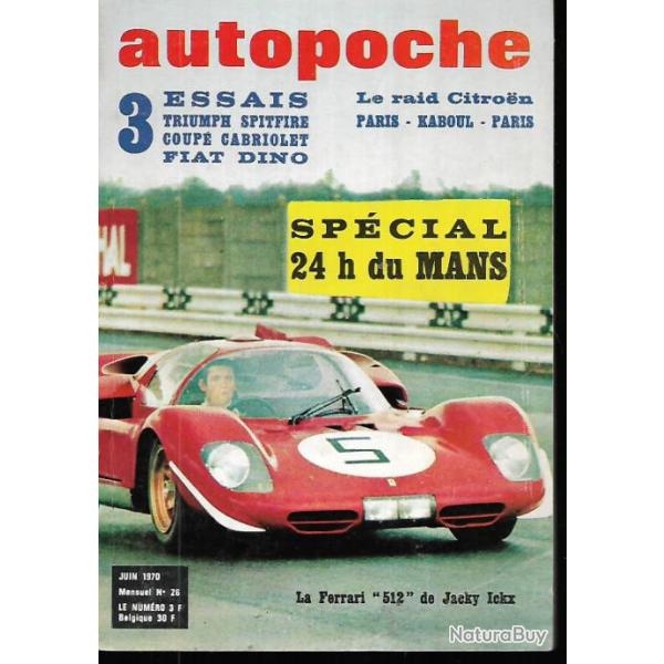 autopoche n�26 de juin 1970 , corvette , simca 1100, triumph spitfire , fiat dino , 24h du mans