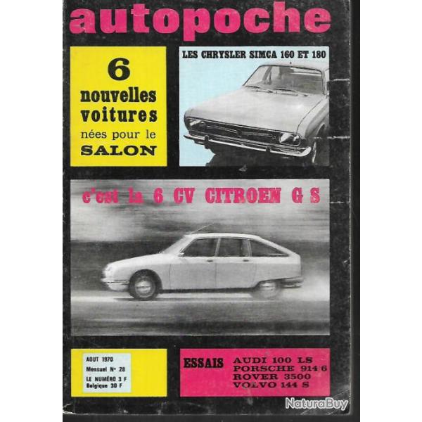 autopoche n�28 aout 1970, gs citroen,chrysler simca 160 et 180, k 70 volkswagen, range rover, rover