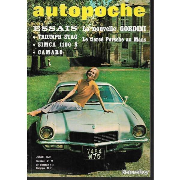 autopoche n�27 juillet 1970, simca 1100, chevrolet camaro 1970, stag triumph, renault 12 gordini,
