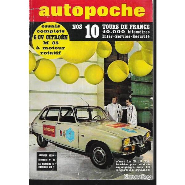 autopoche n�21 janvier 1970, citroen m 35 (ami 6), nsu ro 80, piston rotatif, pneus neige, alpine