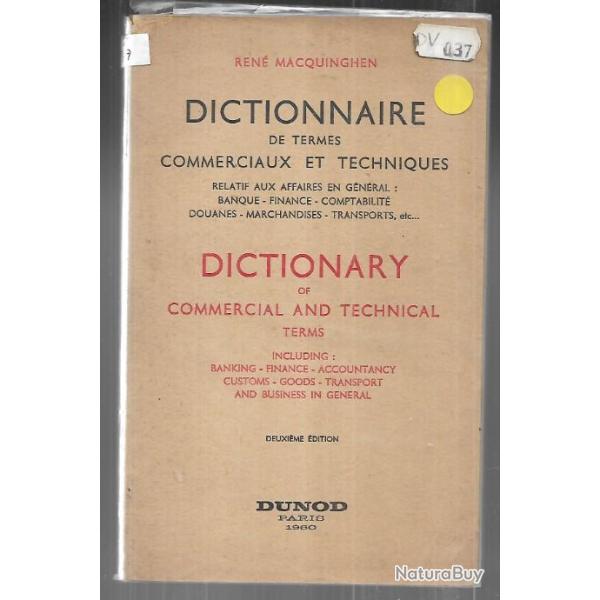 dictionnaire de termes commerciaux et techniques de ren� macquinghen banque ,finance, douanes,