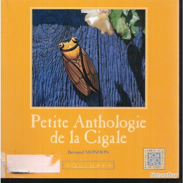 petite anthologie de la cigale de bernard mondon