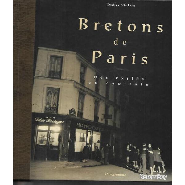 bretons de paris en capitale de didier violain