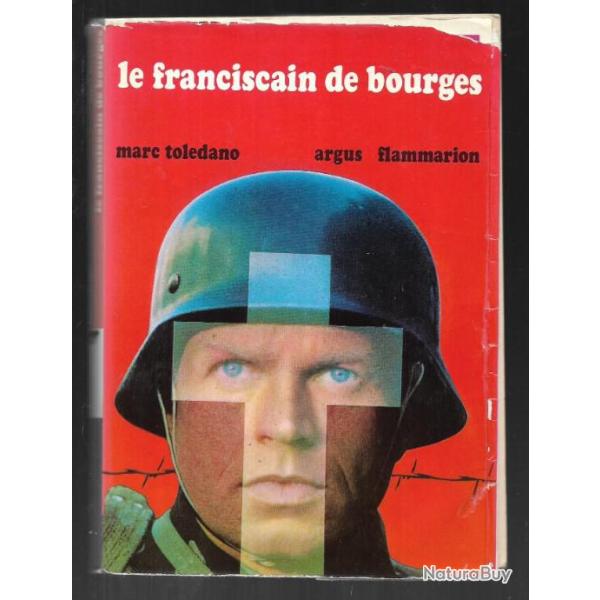 le franciscain de bourges de marc tol�dano