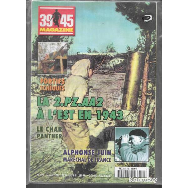 39-45 magazine 175, le panther , juin mar�chal de france, la 2e pz aa 2 � l'est en 1943 , bunkers