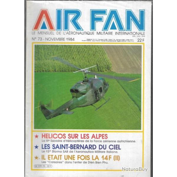 air fan n�73. a�ronautique militaire internationale, h�licos sur les alpes , la 14 f 2, 15e stormo