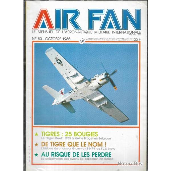 air fan n� 83. mensuel de l'a�ronautique militaire internationale avions de collection en france,