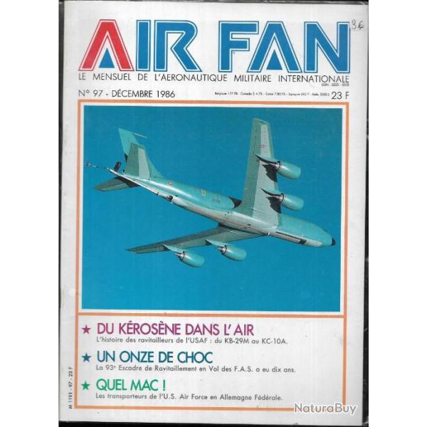 air fan 97.a�ronautique militaire internationale ravitailleurs de l'usaf du kb-29m au kc-10a