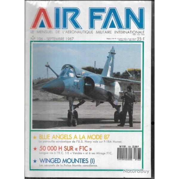 air fan n�106 . revue de l'aviation , blue angels us navy f-18a hornet, police mont�e canadienne